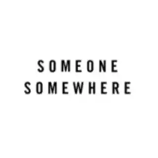 Someone Somewhere