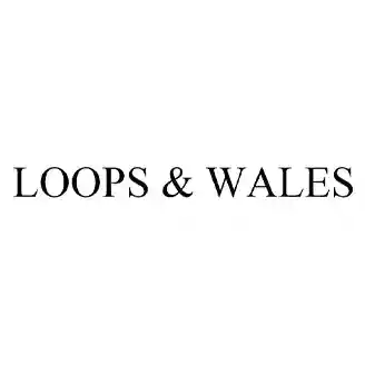 Loops & wales