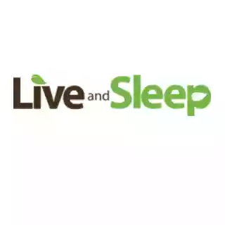 Live and Sleep