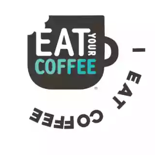 Eat Your Coffee