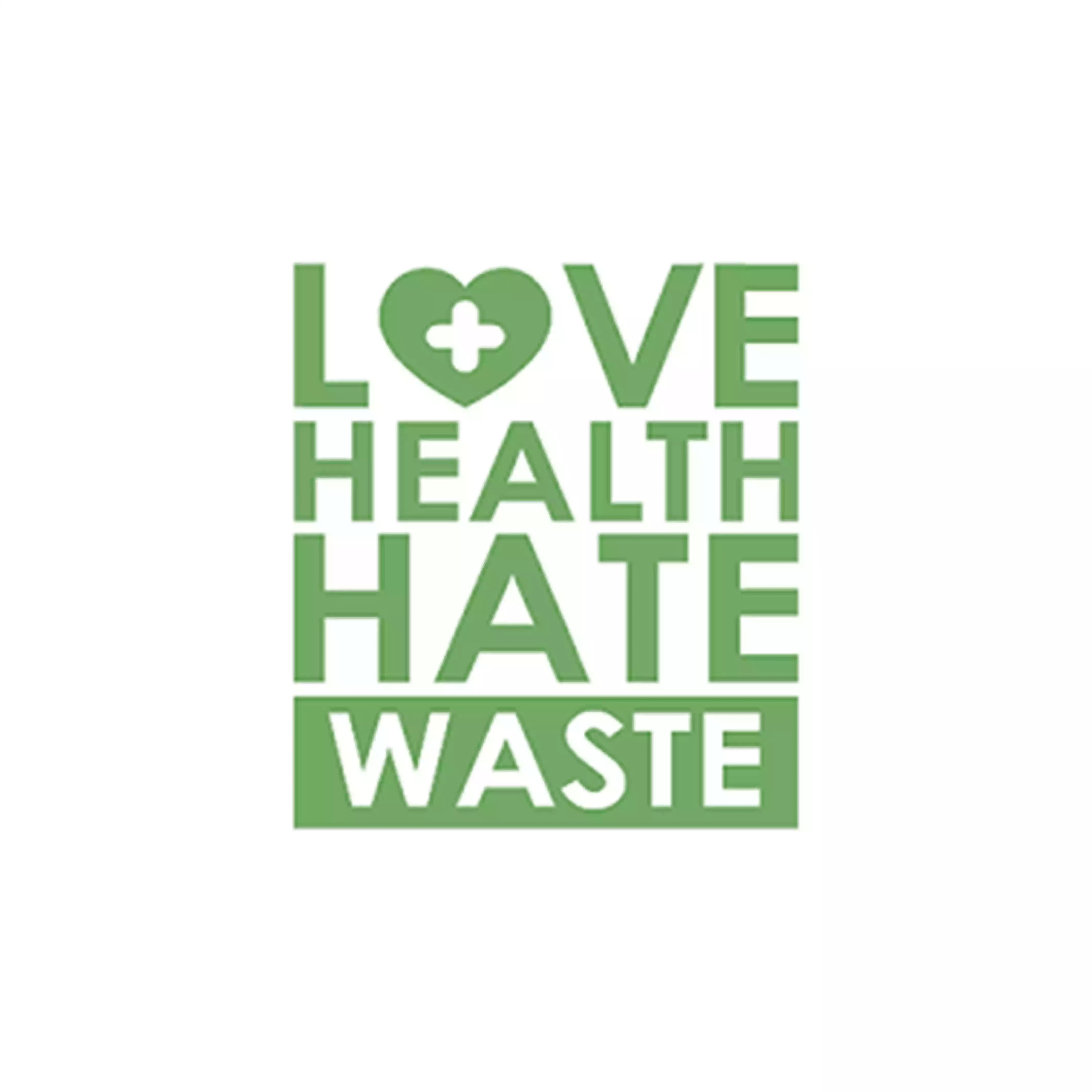 Love Health Hate Waste