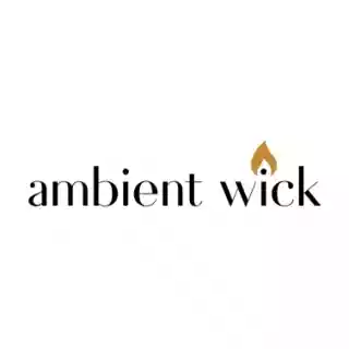 Ambient Wick