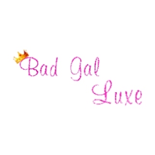 Bad Gal Luxe