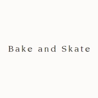 Bake and Skate