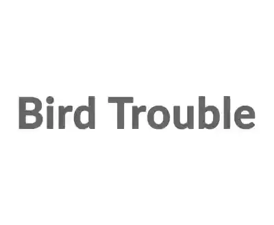 Bird Trouble