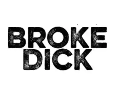 Broke Dick