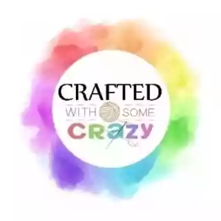 Crafted with Some Crazy