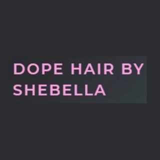 Dope Hair By SheBella