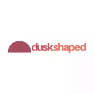 duskshaped