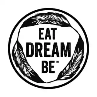 Eat Dream Be