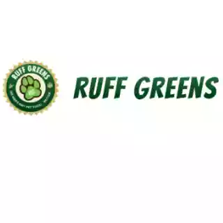 Ruff Greens