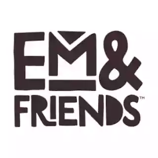 Em & Friends
