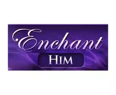 Enchant Him