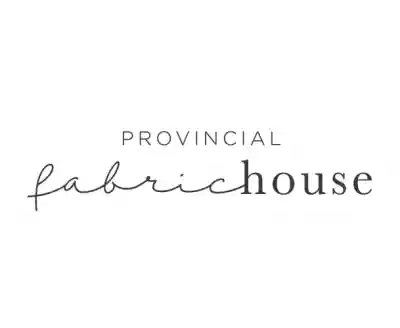 Provincial Fabric House