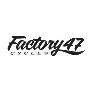 Factory 47