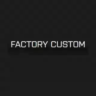 Factory Custom