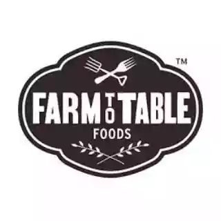 Farm to Table Foods