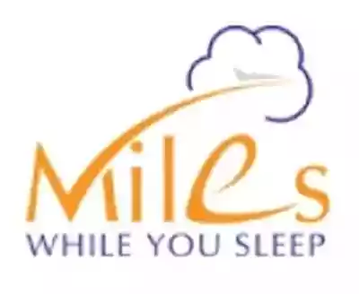 Miles While You Sleep