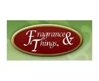 Fragrance and Things