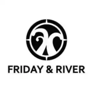 Friday & River