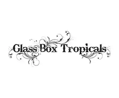Glass Box Tropicals