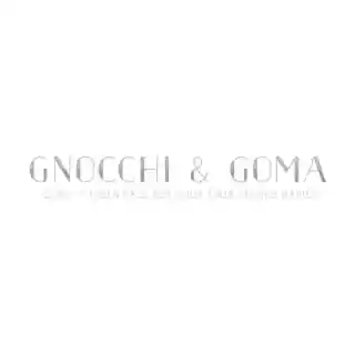 Gnocchi & Goma