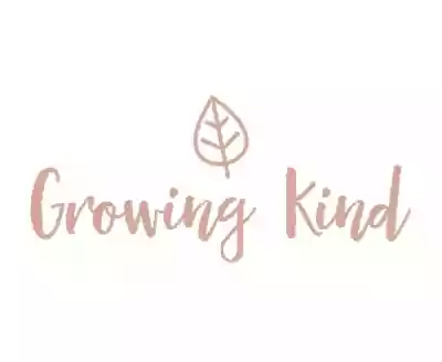 Growing Kind