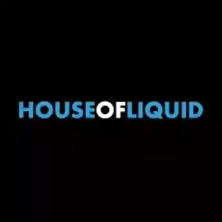 House of Liquid