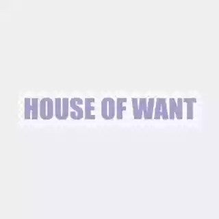 House of Want