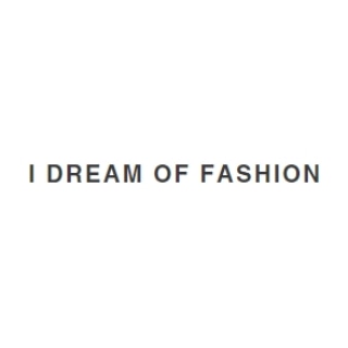 I Dream of Fashion