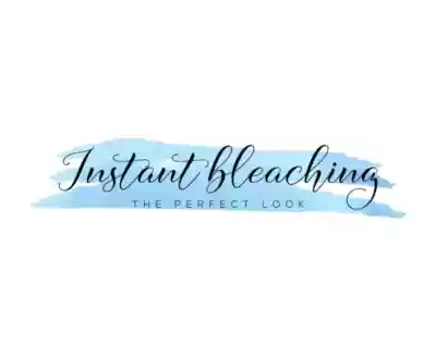 Instant Bleaching