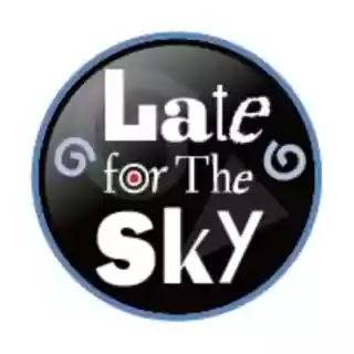 Late For the Sky