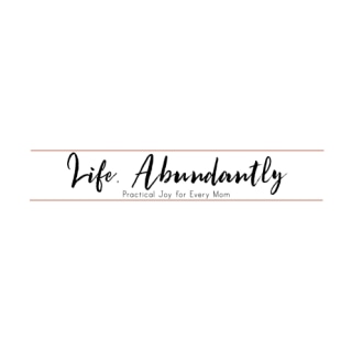 Life Abundantly