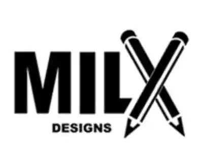 Milx Designs