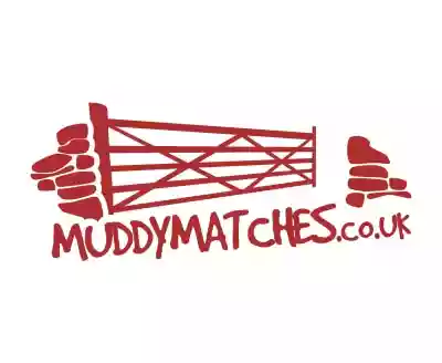 Muddy Matches