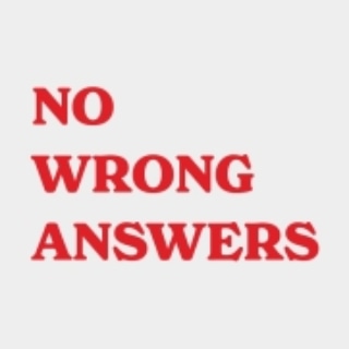 No Wrong Answers Games