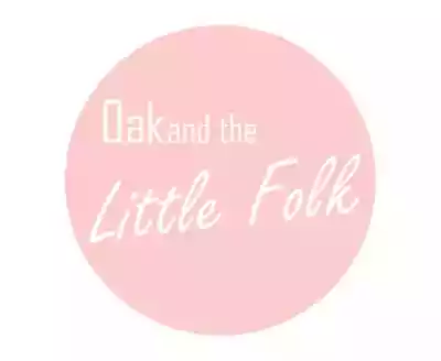 Oak and the Little Folk
