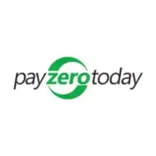 Pay Zero Today
