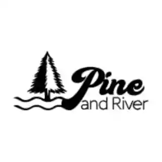 Pine and River