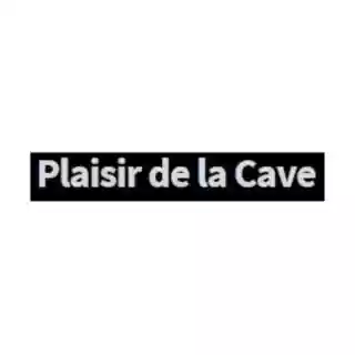 Plaisir de la Cave