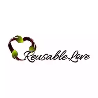 Reusable Love
