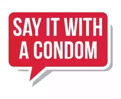 Say It With A Condom