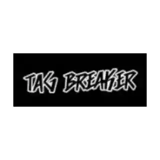 Tag Breaker