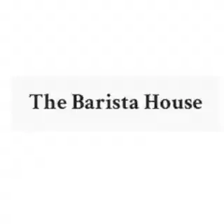 The Barista House