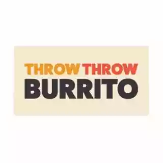 Throw Throw Burrito