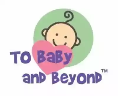 To Baby and Beyond