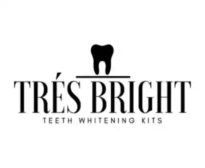 Trés Bright