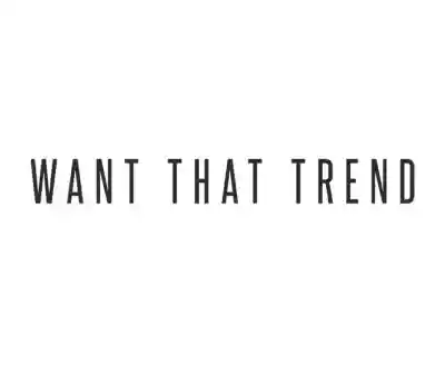 Want That Trend