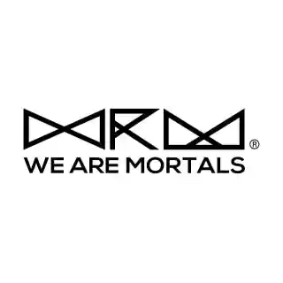 We Are Mortals