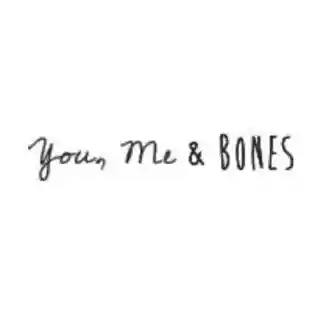 You, Me & Bones